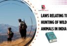laws relating to hunting of wild animals