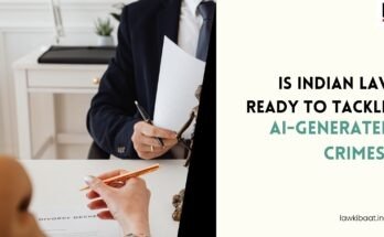 Is Indian Law Ready to Tackle AI-Generated Crimes